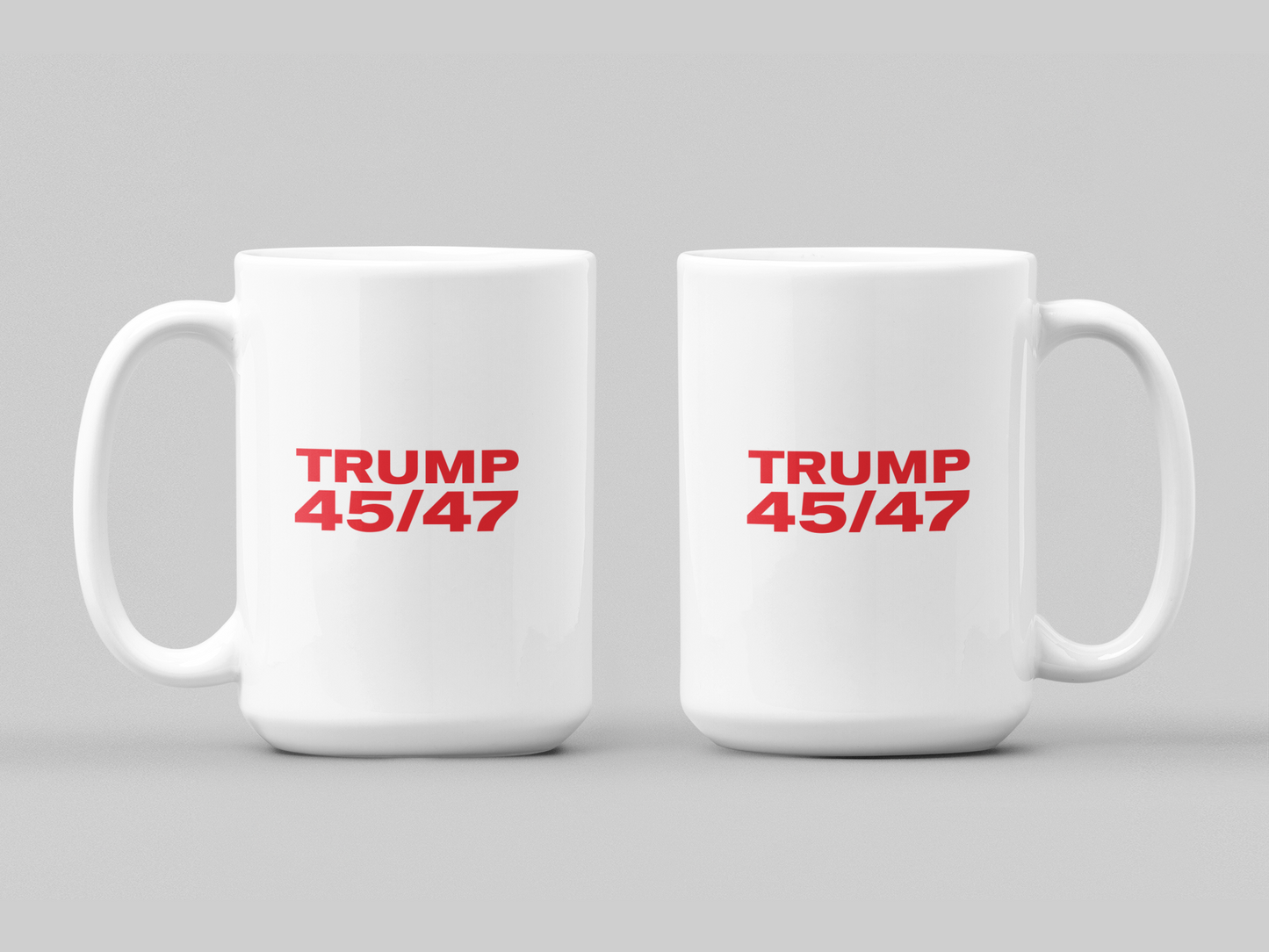 Trump 45/47 - Ceramic Mug 11oz and 15oz